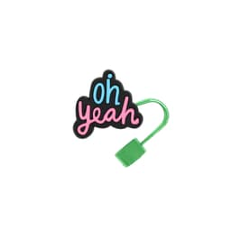 A custom-shaped straw cover in black, pink, and blue with a green attachment. The design features the phrase "oh yeah."