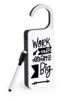 A white and black message hanger with a hook and a pen, featuring motivational phrases in a graphic design.