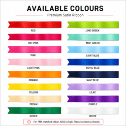 A selection of premium satin ribbon swatches in multiple colours, including red, pink, green, blue, and yellow.